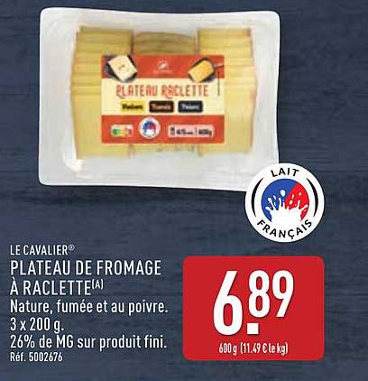 PLATEAU DE FROMAGE À RACLETTE®