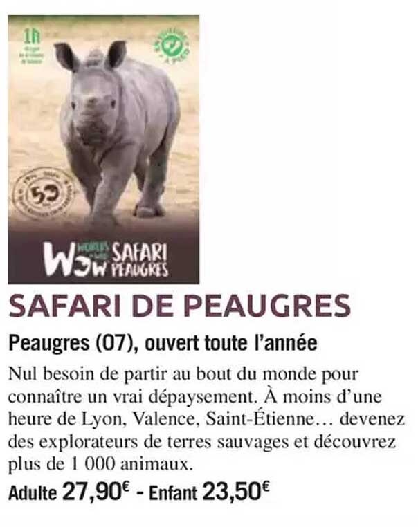 SAFARI DE PEAUGRES