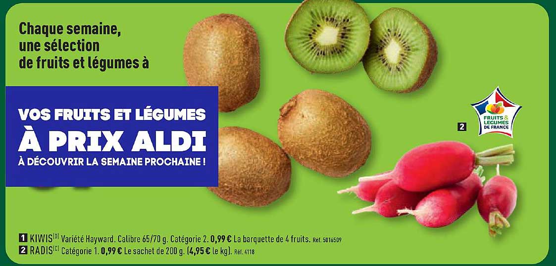 VOS FRUITS ET LÉGUMES À PRIX ALDI