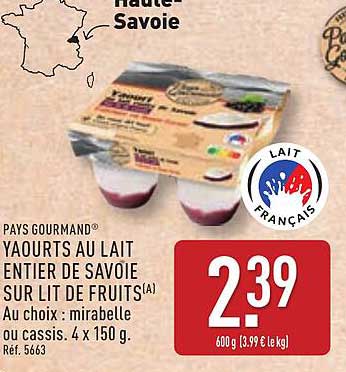 Yaourts au lait entier de Savoie sur lit de fruits