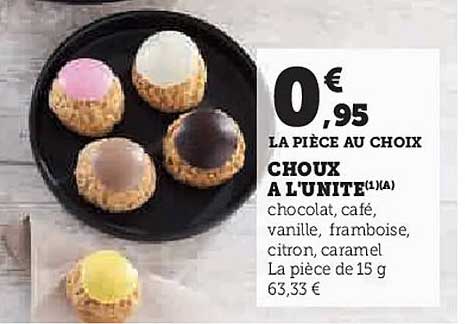 CHOUX A L'UNITE