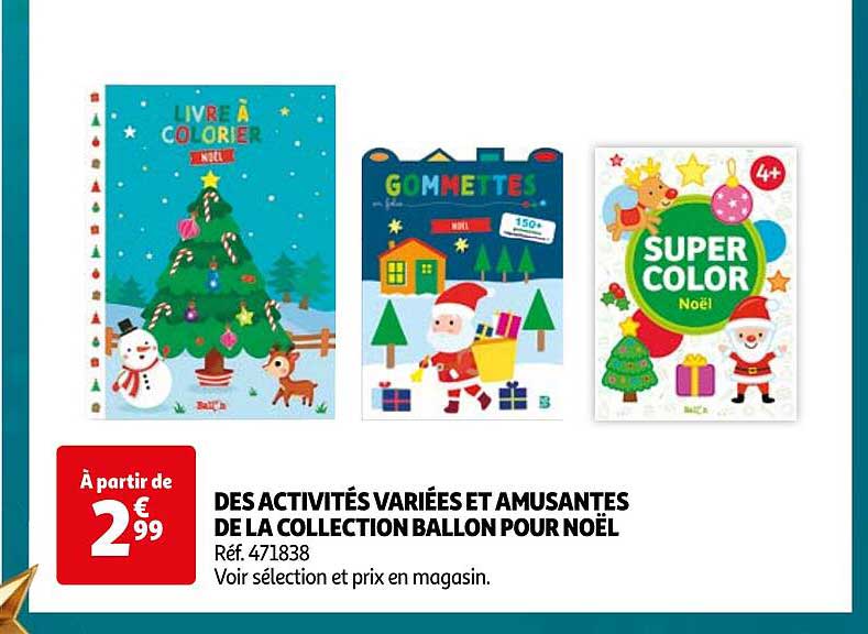 DES ACTIVITÉS VARIÉES ET AMUSANTES DE LA COLLECTION BALLON POUR NOËL