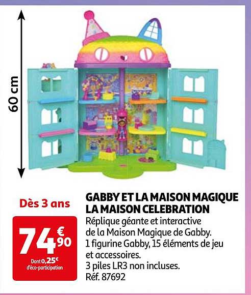 GABBY ET LA MAISON MAGIQUE LA MAISON CÉLÉBRATION