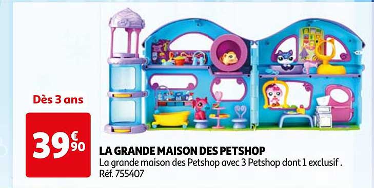 LA GRANDE MAISON DES PETSHOP