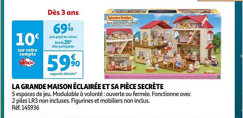 LA GRANDE MAISON ÉCLAIRÉE ET SA PIÈCE SECRÈTE