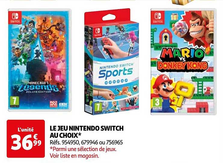 LE JEU NINTENDO SWITCH AU CHOIX*