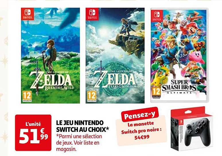 LE JEU NINTENDO SWITCH AU CHOIX