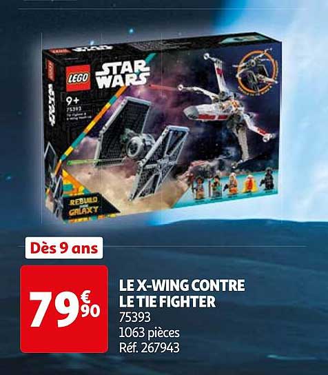 LE X-WING CONTRE LE TIE FIGHTER