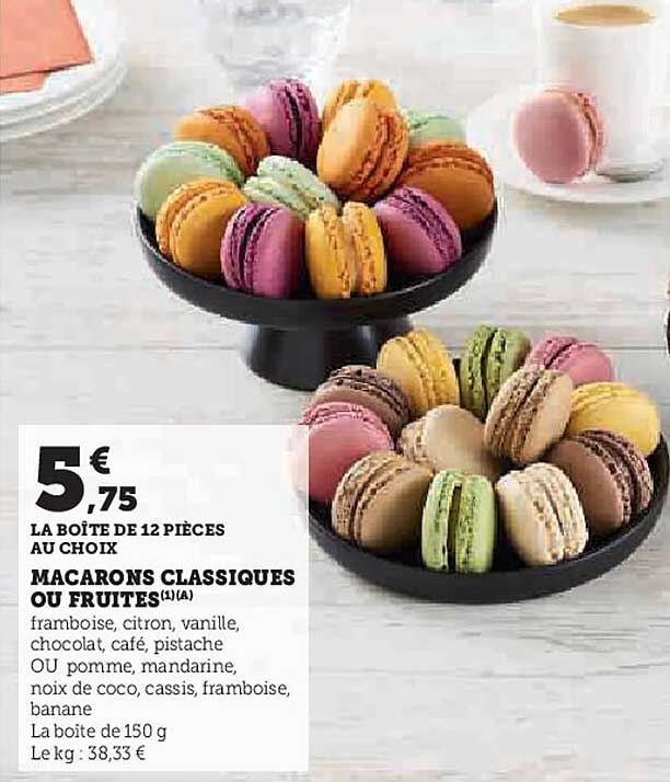 MACARONS CLASSIQUES OU FRUITES