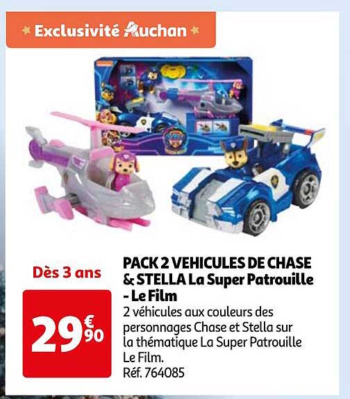 PACK 2 VEHICULES DE CHASE & STELLA La Super Patrouille - Le Film