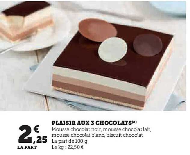 PLAISIR AUX 3 CHOCOLATS