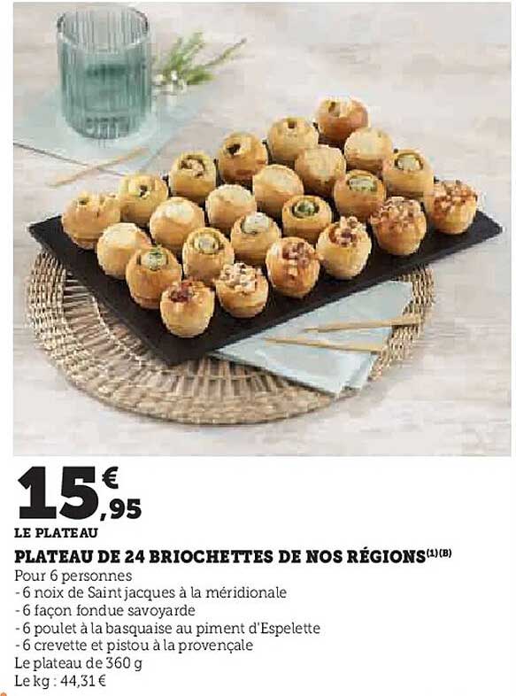 PLATEAU DE 24 BRIOCHETTES DE NOS RÉGIONS