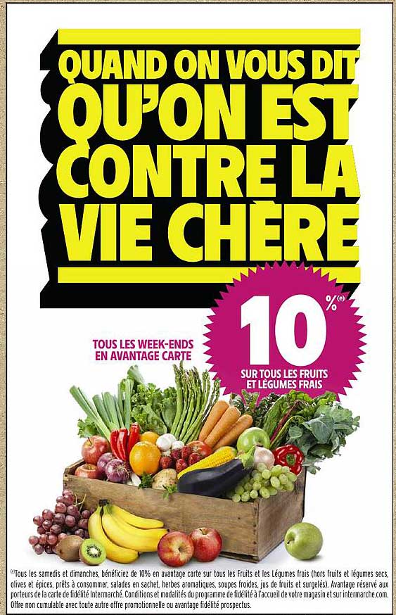 10 % SUR TOUS LES FRUITS ET LÉGUMES FRAIS