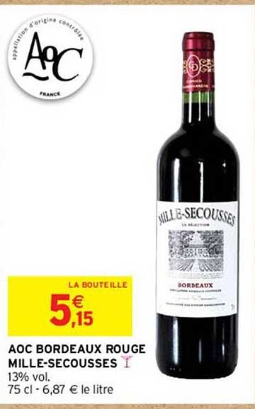 AOC BORDEAUX ROUGE MILLE-SECFOUSSES