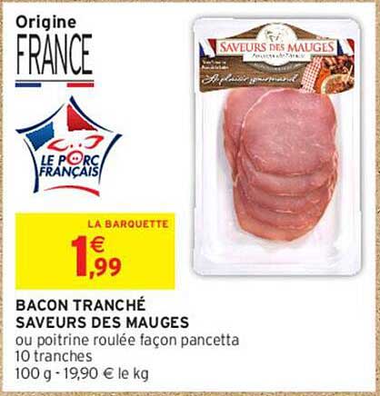 BACON TRANCHÉ SAVEURS DES MAUGES