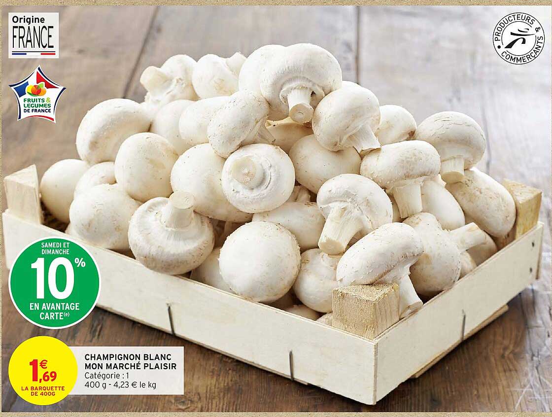 CHAMPIGNON BLANC MON MARCHÉ PLAISIR