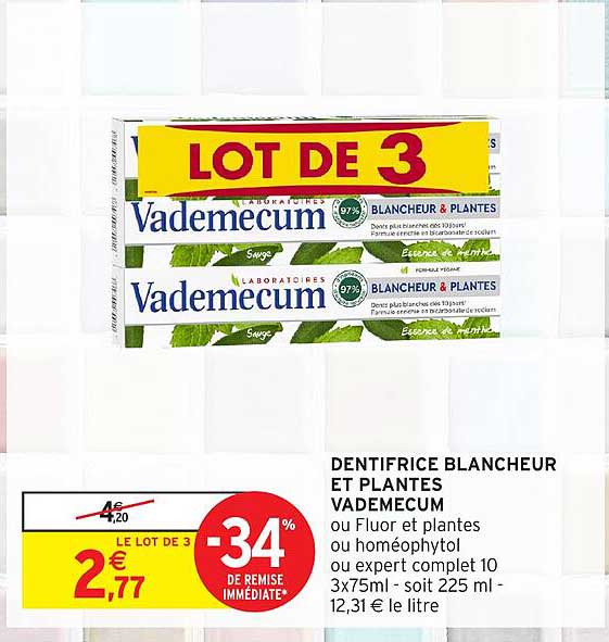 DENTIFRICE BLANCHEUR ET PLANTES VADEMECUM