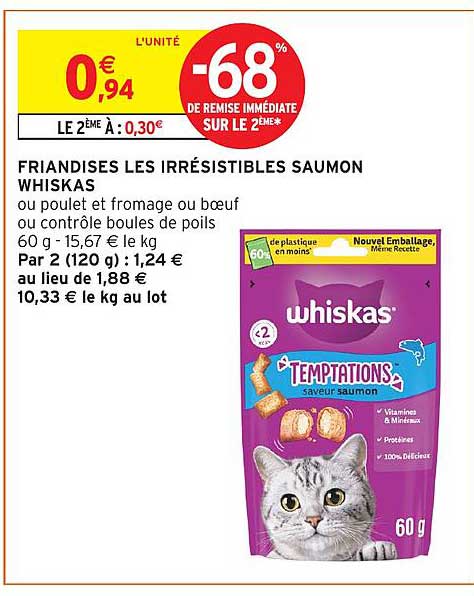 FRIANDISES LES IRRÉSISTIBLES SAUMON WHISKAS