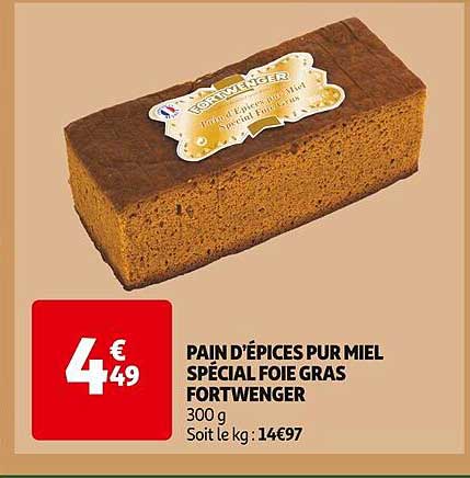 PAIN D'ÉPICES PUR MIEL SPÉCIAL FOIE GRAS FORTWENGER