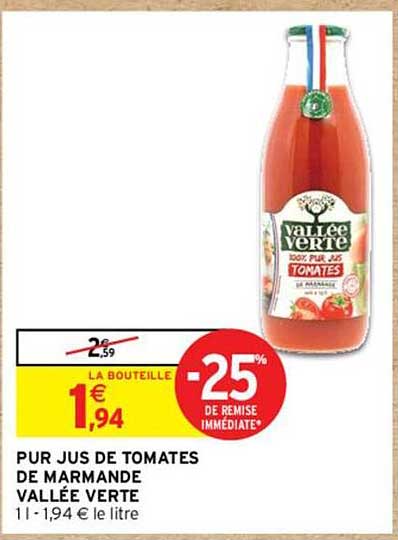 PUR JUS DE TOMATES DE MARMANDE VALLÉE VERTE