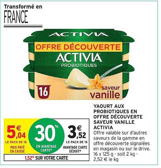 YAOURT AUX PROBIOTIQUES EN OFFRE DÉCOUVERTE SAVEUR VANILLE ACTIVIA