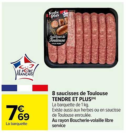 8 saucisses de Toulouse TENDRE ET PLUS(m)