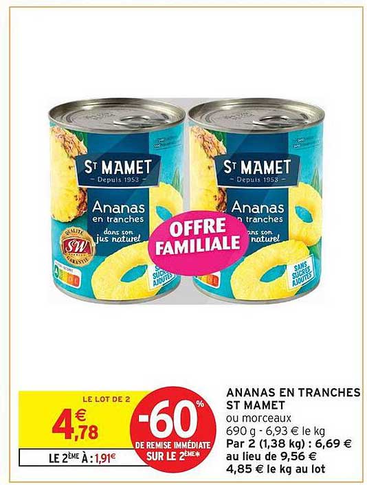 ANANAS EN TRANCHES ST MAMET