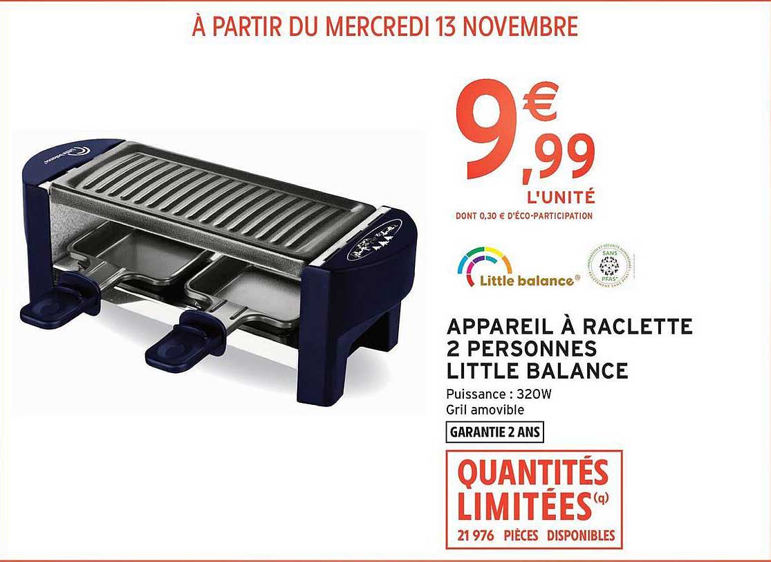 APPAREIL À RACLETTE 2 PERSONNES LITTLE BALANCE