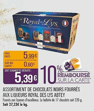 ASSORTIMENT DE CHOCOLATS NOIRS FOURRÉS AUX LIQUEURS ROYAL DES LYS ABTEY