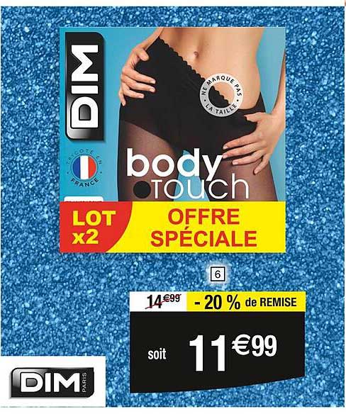 body touch LOT x2 OFFRE SPÉCIALE