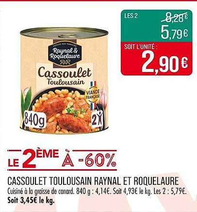 Cassoulet Toulousain Raynal et Roquelaure