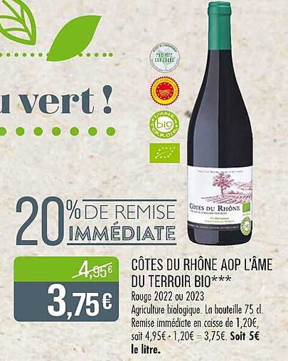 CÔTES DU RHÔNE AOP L'ÂME DU TERROIR BIO***