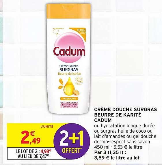 CRÈME DOUCHE SURGRAS BEURRE DE KARITÉ CADUM