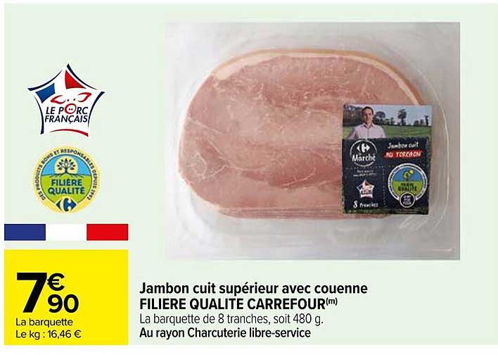 Jambon cuit supérieur avec couenne FILIERE QUALITE CARREFOUR(m)