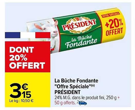 La Bûche Fondante "Offre Spéciale" PRÉSIDENT