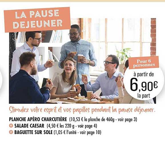 LA PAUSE DEJEUNER