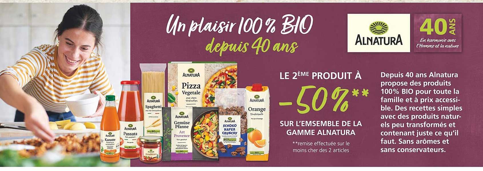 LE 2ÈME PRODUIT À -50% SUR L'ENSEMBLE DE LA GAMME ALNATURA