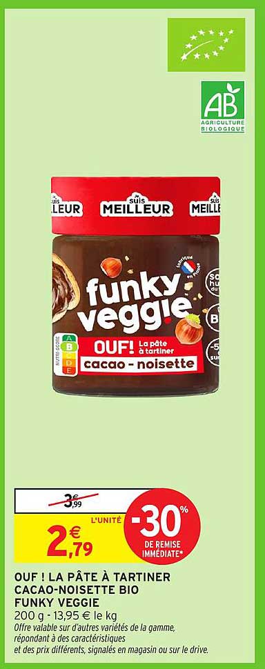 OUF ! LA PÂTE À TARTINER CACAO-NOISSETTE BIO FUNKY VEGGIE