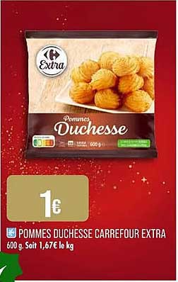 POMMES DUCHESSE CARREFOUR EXTRA