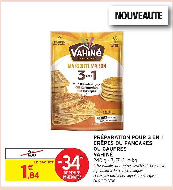 PRÉPARATION POUR 3 EN 1 CRÊPES OU PANCAKES OU GAUFRES VAHINÉ