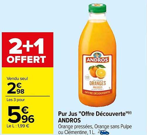 Pur Jus "Offre Découverte"(r) ANDROS