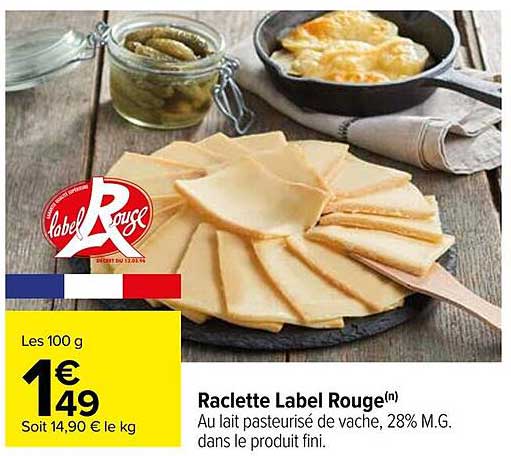 Raclette Label Rouge(n)