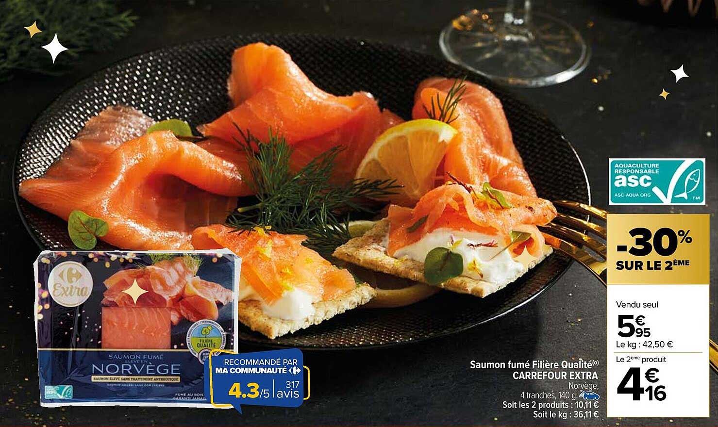 Saumon fumé Filière Qualité CARREFOUR EXTRA Norvège