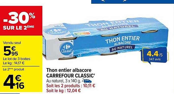 Thon entier albacore CARREFOUR CLASSIC'