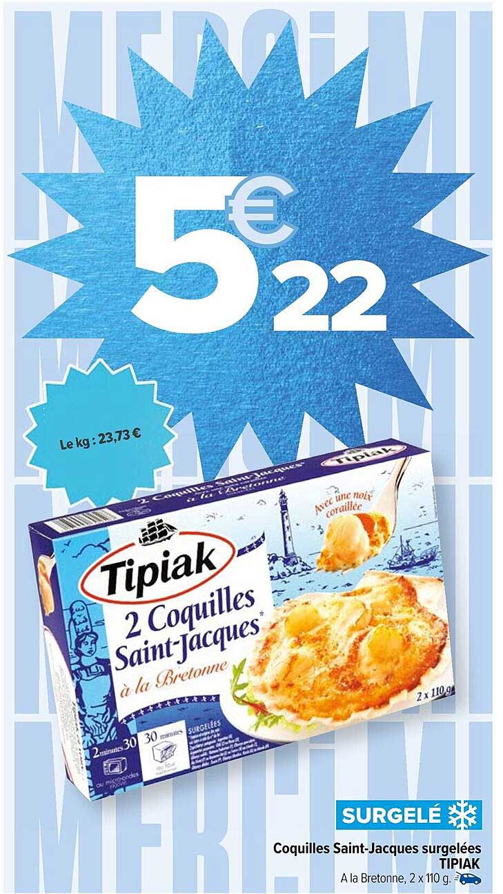 Tipiak 2 Coquilles Saint-Jacques à la Bretonne