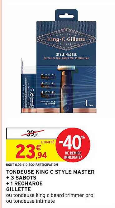 TONDEUSE KING C STYLE MASTER + 3 SABOTS + 1 RECHARGE GILLETTE