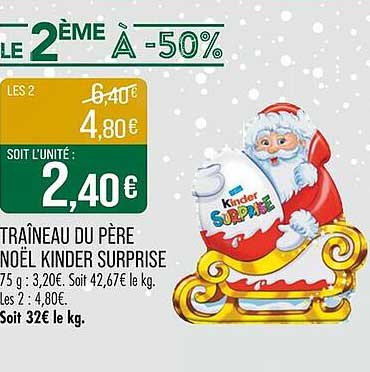 TRAÎNEAU DU PÈRE NOËL KINDER SURPRISE