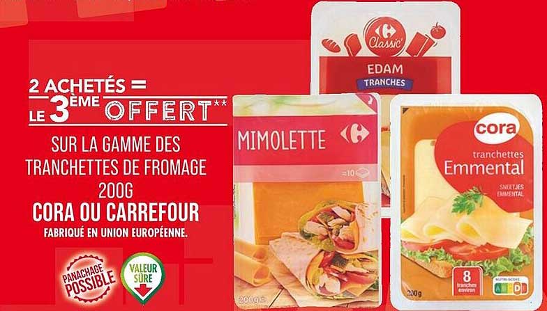 Tranchettes de fromage 200g Cora ou Carrefour