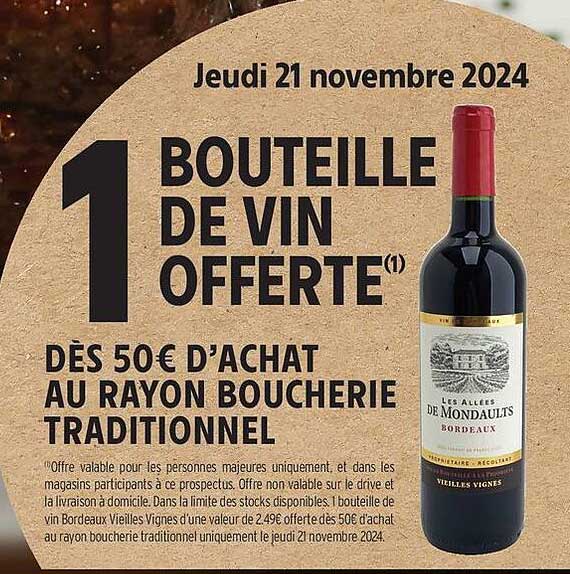 1 BOUTEILLE DE VIN OFFERTE