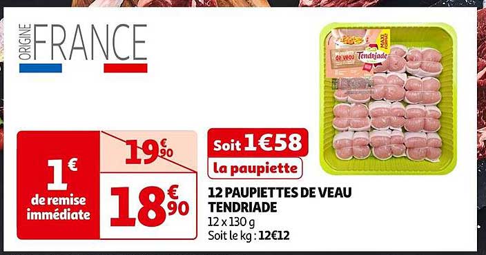 12 PAUPIETTES DE VEAU TENDRIADE